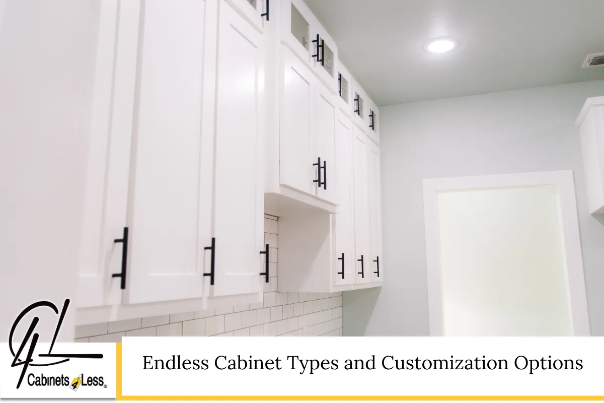 Endless Cabinet Types and Customization Options