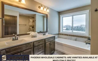 Phoenix Wholesale Cabinets: Are Vanities Available at Wholesale Prices?