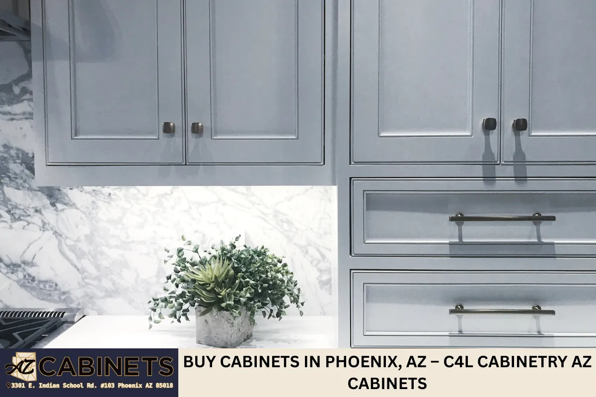 Buy Cabinets in Phoenix, AZ – C4L Cabinetry AZ Cabinets