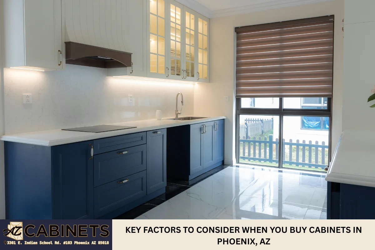 Key Factors to Consider When You Buy Cabinets in Phoenix, AZ