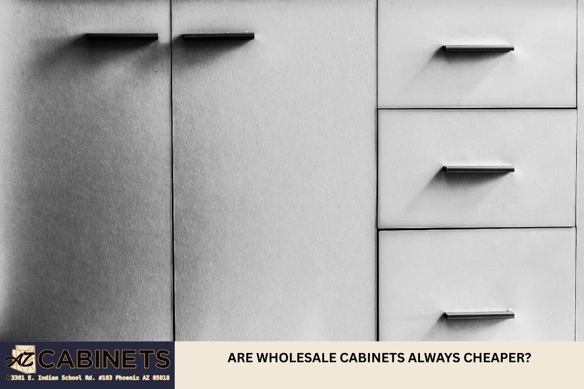 Are Wholesale Cabinets Always Cheaper?